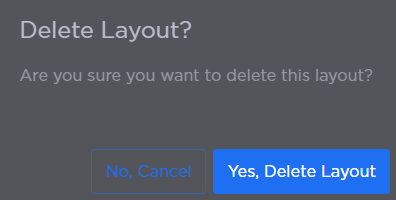 Delete Layout Confirmation Prompt